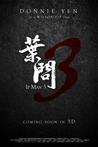 Ip Man 3 - Poster